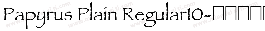 Papyrus Plain Regular10字体转换